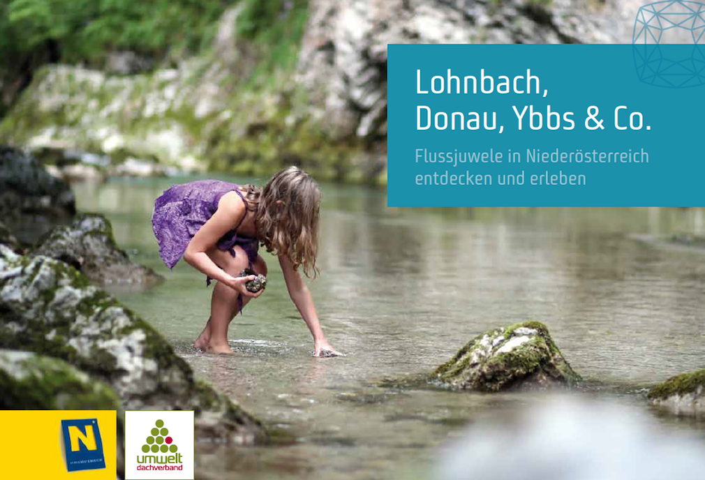 Lohnbach, Donau, Ybbs & Co - Flussjuwele in Niederösterreich